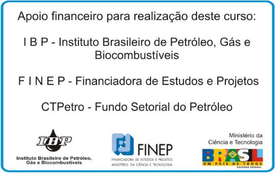 Apoio Financeiro: IBP, FINEP e CTPetro